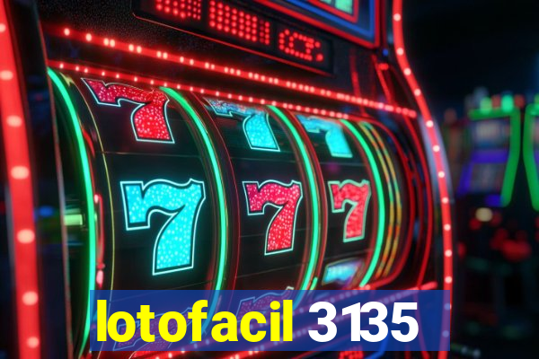 lotofacil 3135