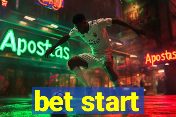 bet start