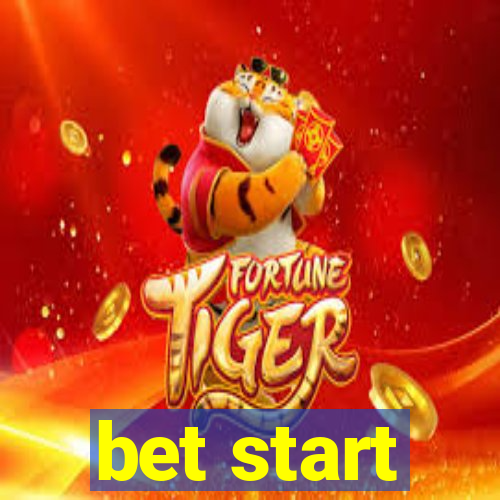 bet start