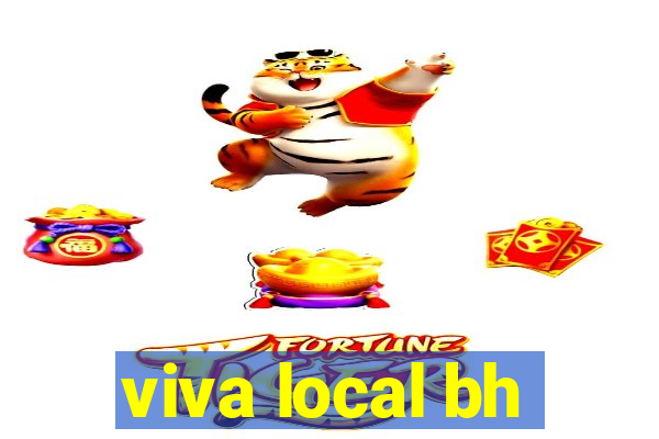 viva local bh