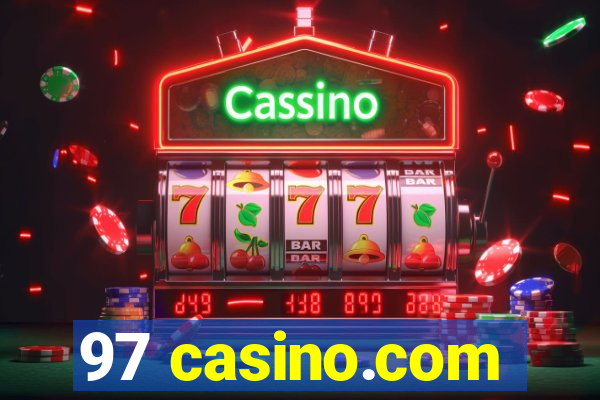 97 casino.com