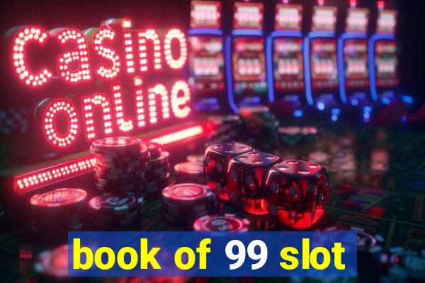 book of 99 slot