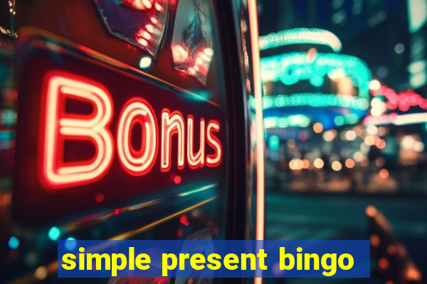 simple present bingo