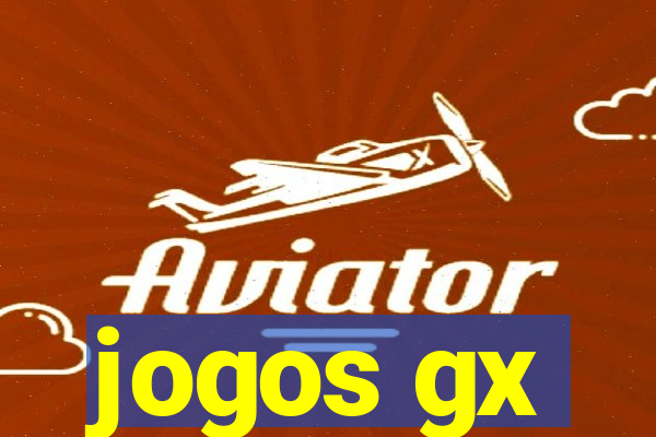 jogos gx