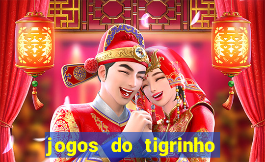 jogos do tigrinho com b么nus