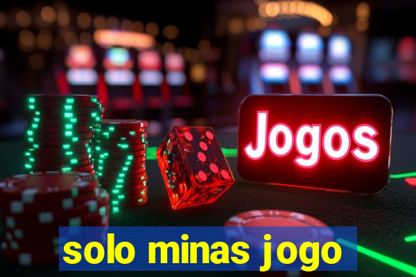 solo minas jogo