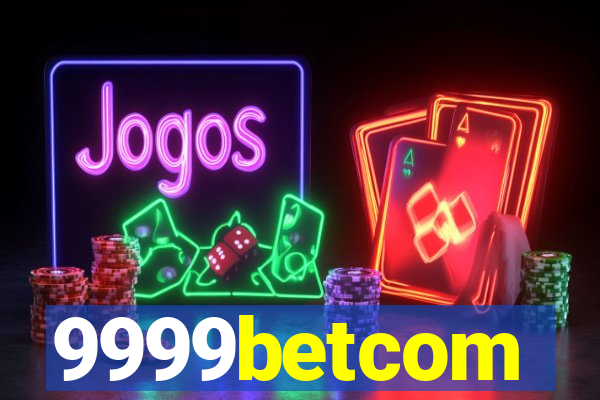 9999betcom