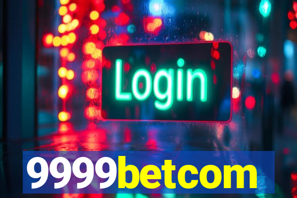 9999betcom