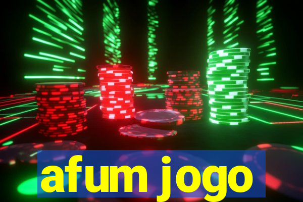 afum jogo