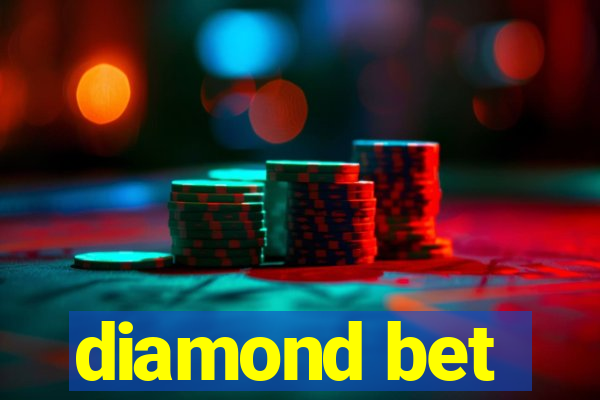 diamond bet