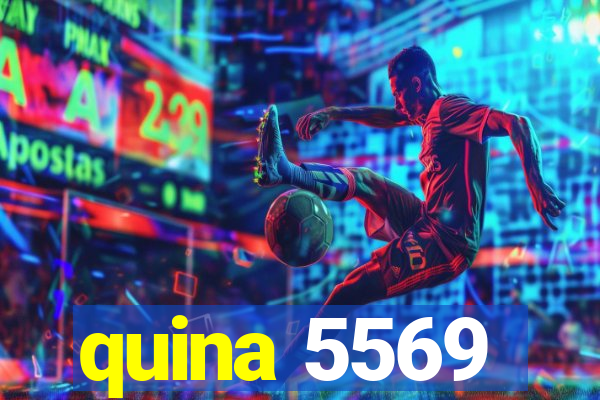 quina 5569