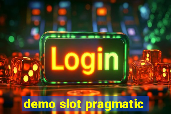 demo slot pragmatic