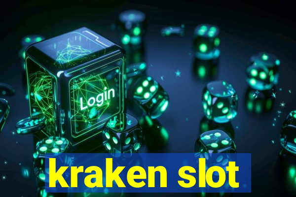 kraken slot