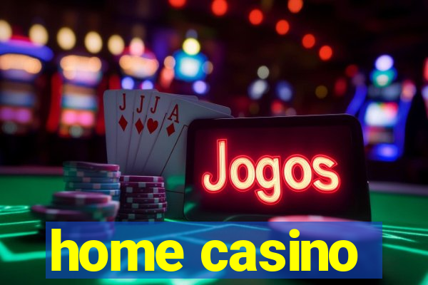 home casino