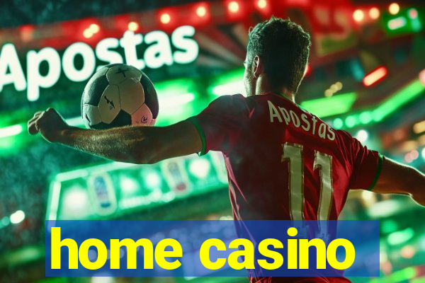 home casino