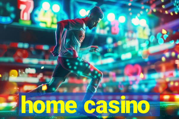 home casino