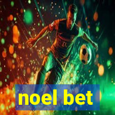 noel bet