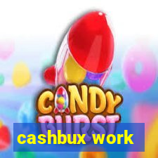 cashbux work