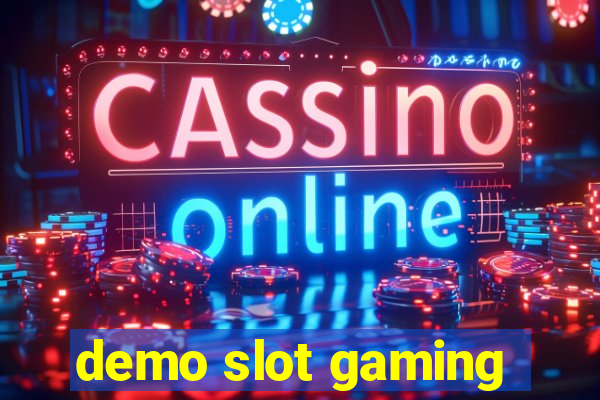 demo slot gaming