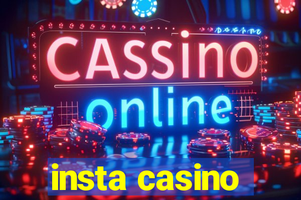 insta casino