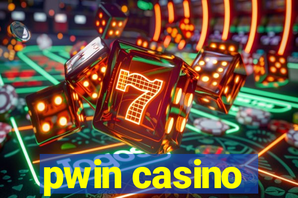 pwin casino