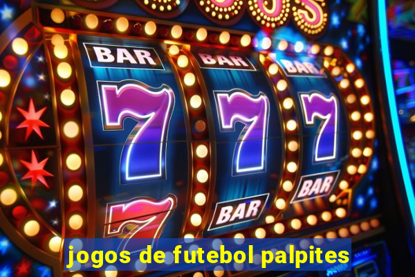 jogos de futebol palpites