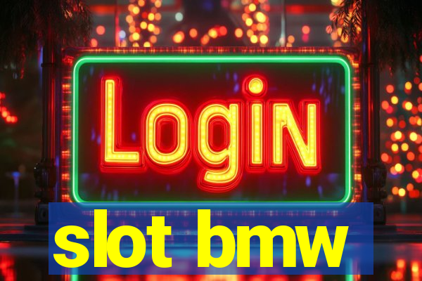 slot bmw