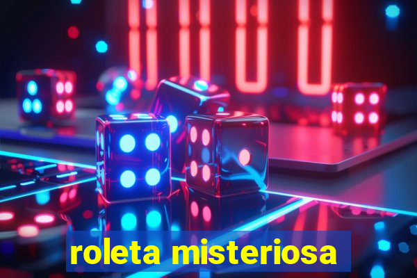 roleta misteriosa