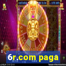 6r.com paga