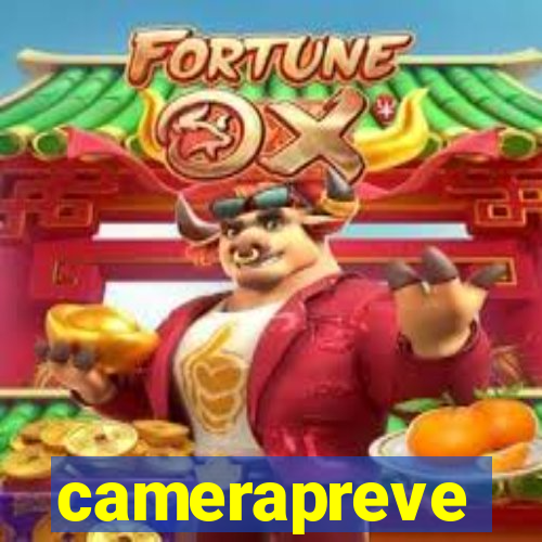 camerapreve