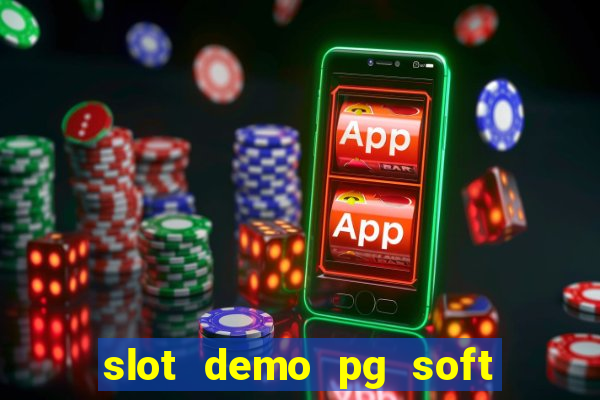 slot demo pg soft win win won