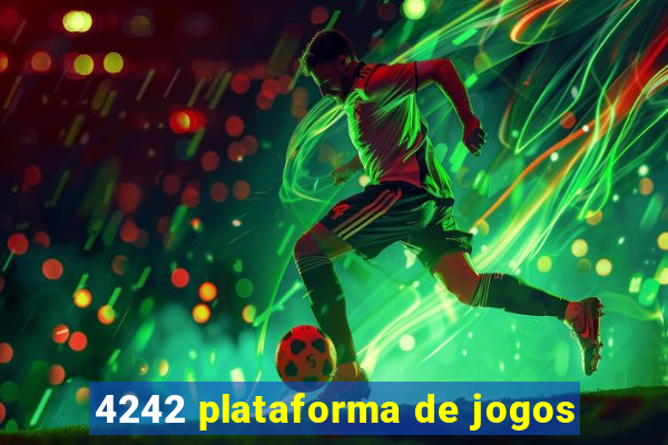 4242 plataforma de jogos