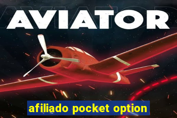 afiliado pocket option