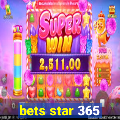 bets star 365