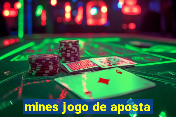 mines jogo de aposta