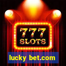 lucky bet.com