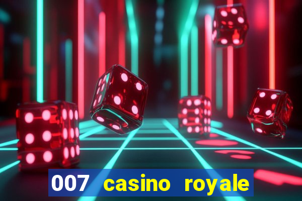 007 casino royale full movie