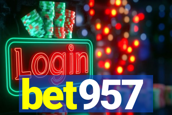 bet957