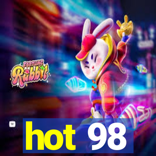 hot 98