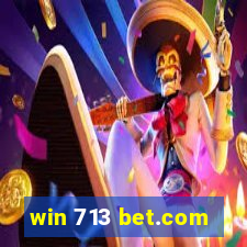 win 713 bet.com