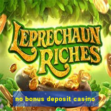 no bonus deposit casino