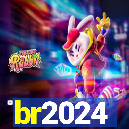 br2024