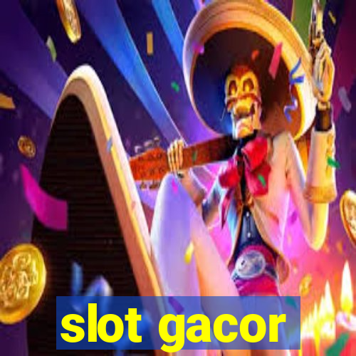 slot gacor