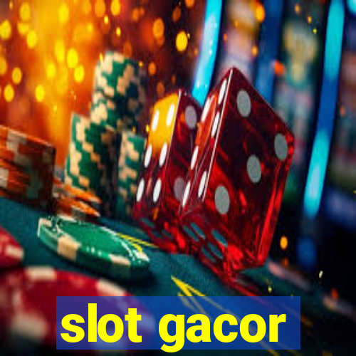 slot gacor