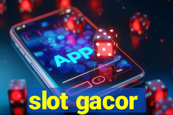 slot gacor