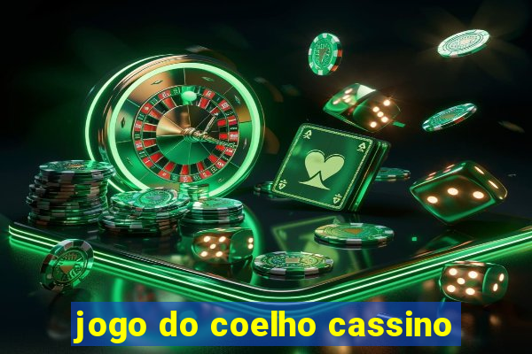 jogo do coelho cassino