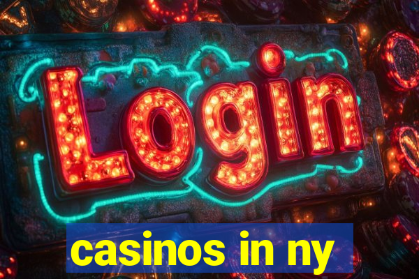 casinos in ny