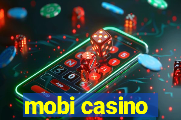 mobi casino