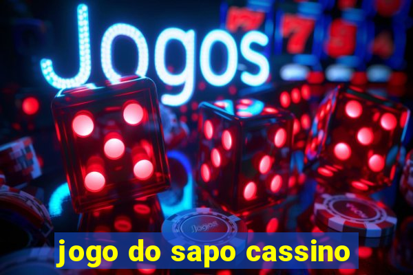 jogo do sapo cassino