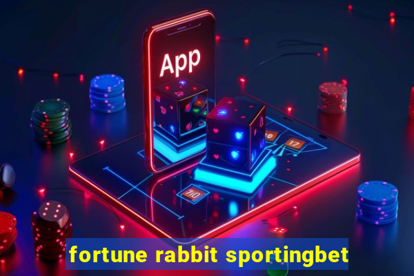 fortune rabbit sportingbet